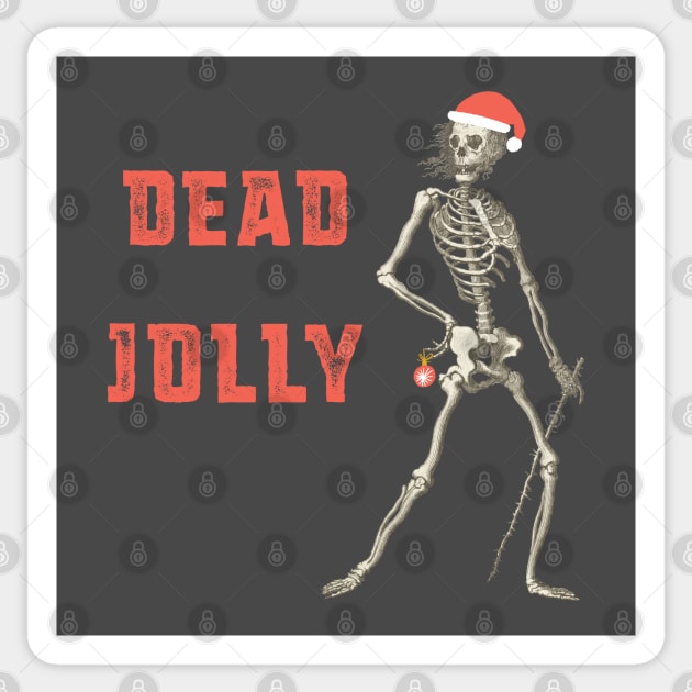 Festive skeleton + "Dead Jolly" - sarcastic holiday design in red Sticker by Ofeefee